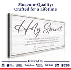 Holy Spirit You are Welcome Here Faith Sign III