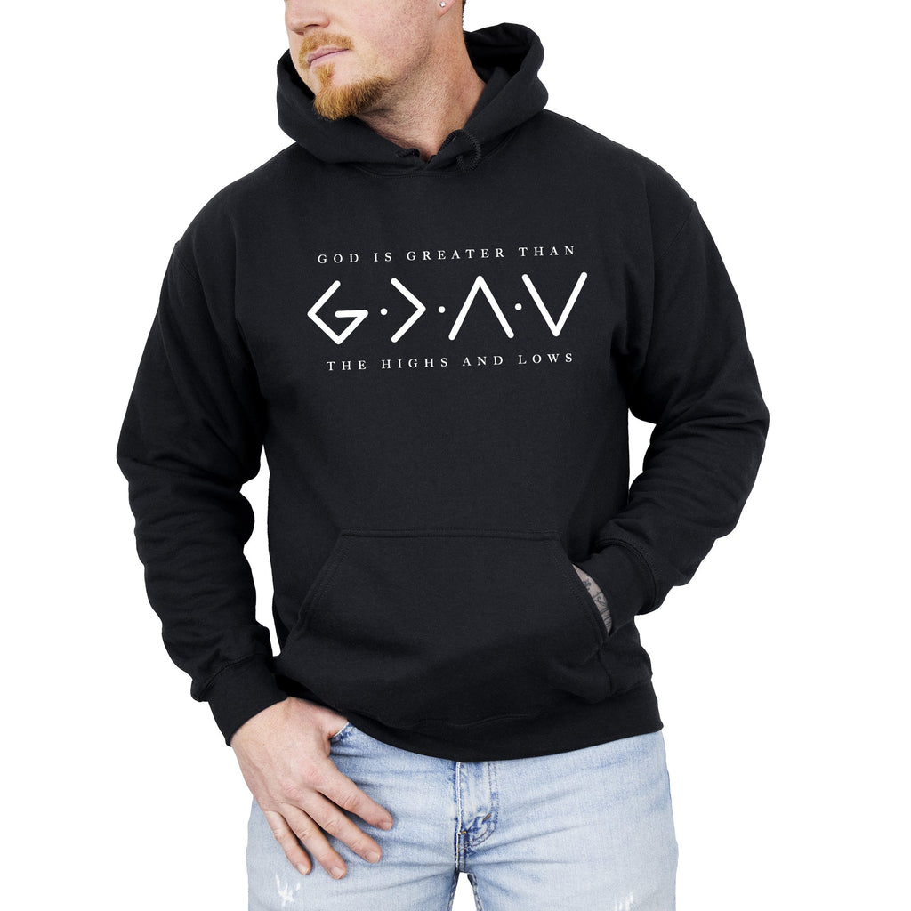 God Is Greater Than The Highs And Lows - Hooded Sweatshirt