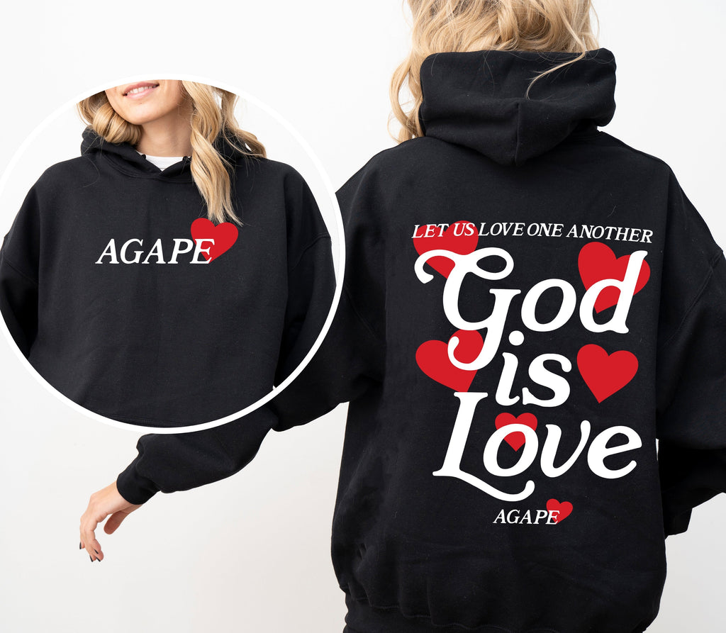 Agape, God Is Love - Hooded Sweatshirt