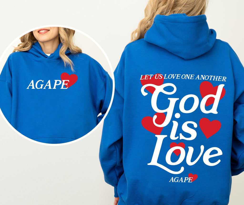 Agape, God Is Love - Hooded Sweatshirt
