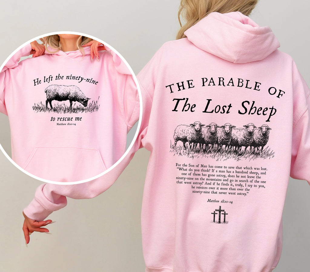 He Left The Ninety Nine To Rescue Me - Hooded Sweatshirt