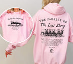 He Left The Ninety Nine To Rescue Me - Hooded Sweatshirt