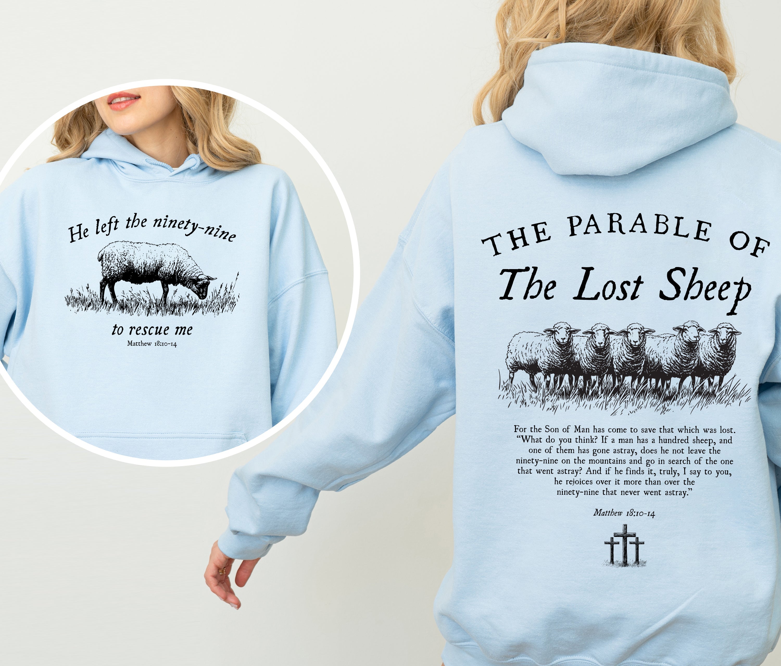 He Left The Ninety Nine To Rescue Me - Hooded Sweatshirt