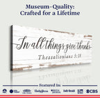 In All Things Give Thanks Thessalonians 5:18 Faith Sign II