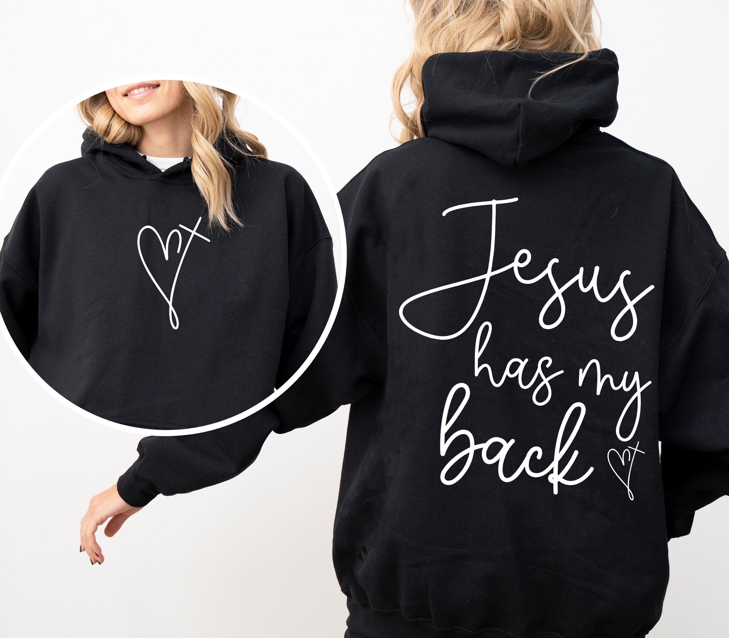 Jesus Has My Back - Hooded Sweatshirt