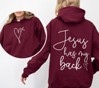 Jesus Has My Back - Hooded Sweatshirt