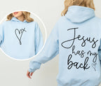 Jesus Has My Back - Hooded Sweatshirt