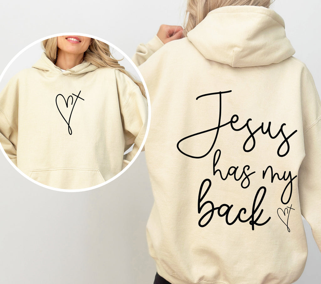 Jesus Has My Back - Hooded Sweatshirt