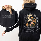 Let All That You Do, Be Done In Love - Hooded Sweatshirt