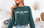 Love Like Jesus  - Long Sleeve Tee