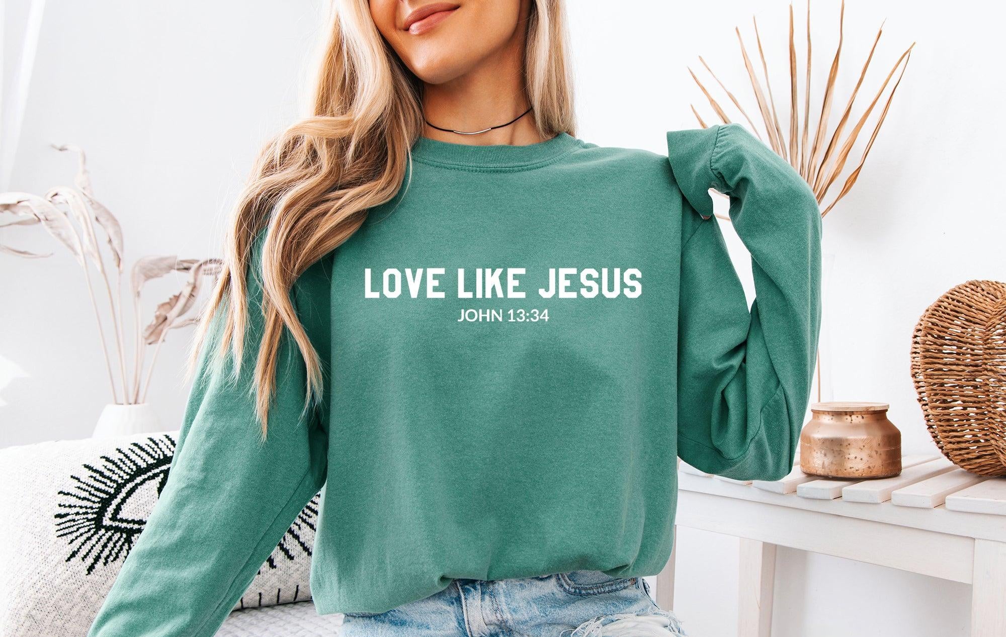 Love Like Jesus  - Long Sleeve Tee