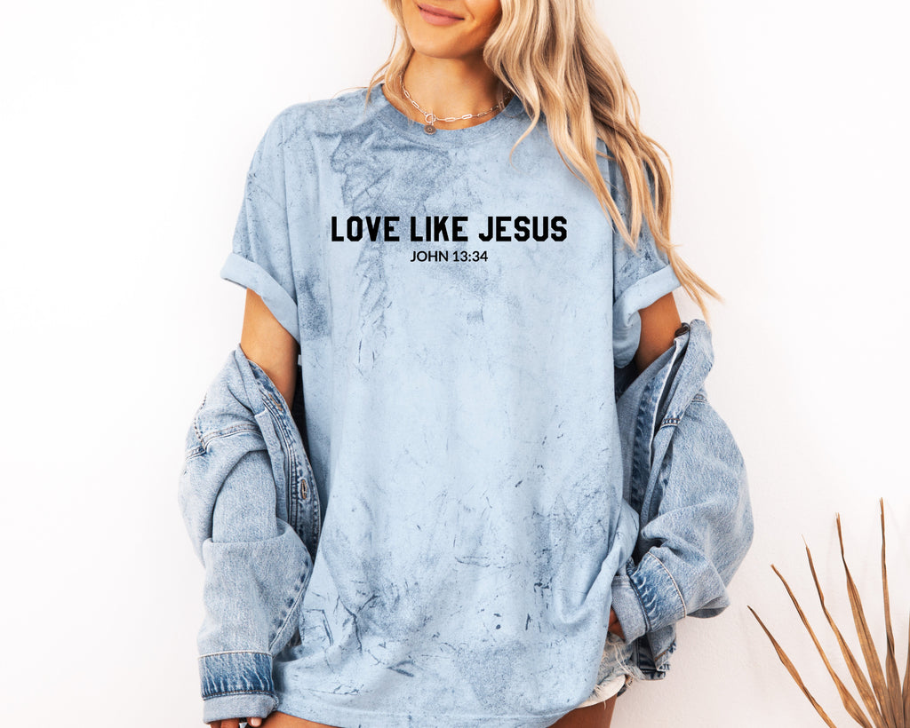 Love Like Jesus Garment Dyed Christian T Shirt