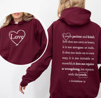 Love Is Patient, Love Is Kind - Hooded Sweatshirt