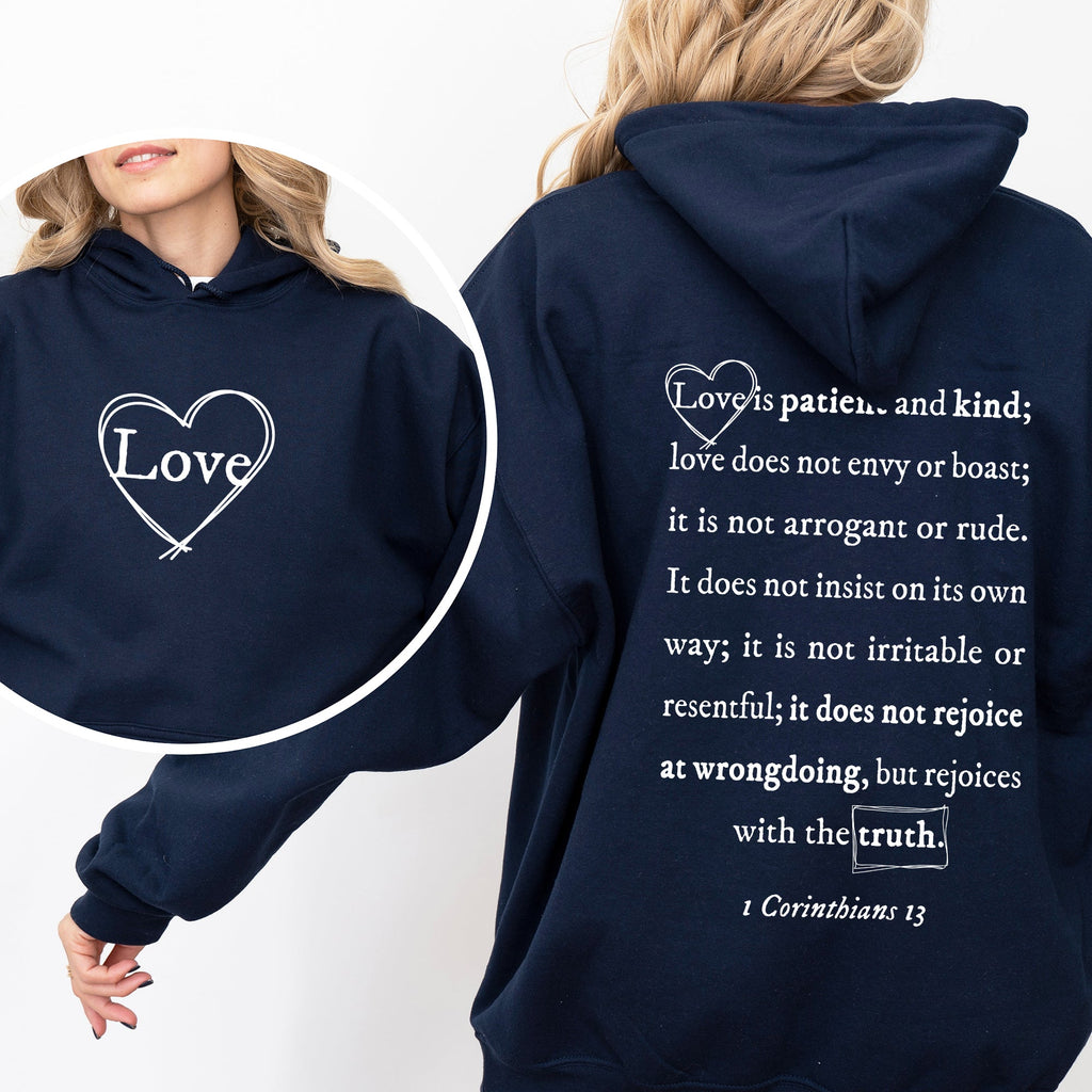 Love Is Patient, Love Is Kind - Hooded Sweatshirt