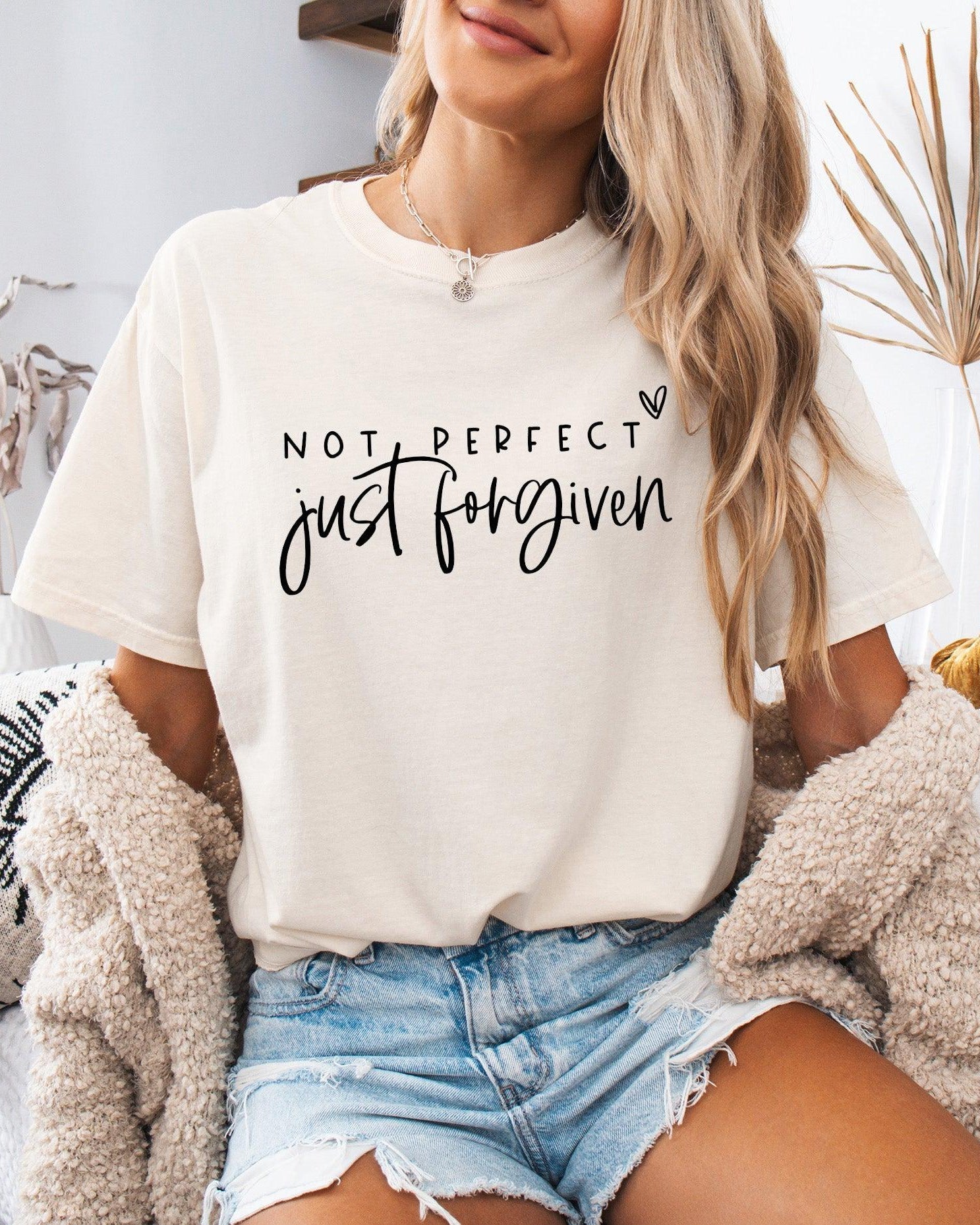 Not perfect Just Forgive Christian Comfort Colors Garment Dyed T Shirt