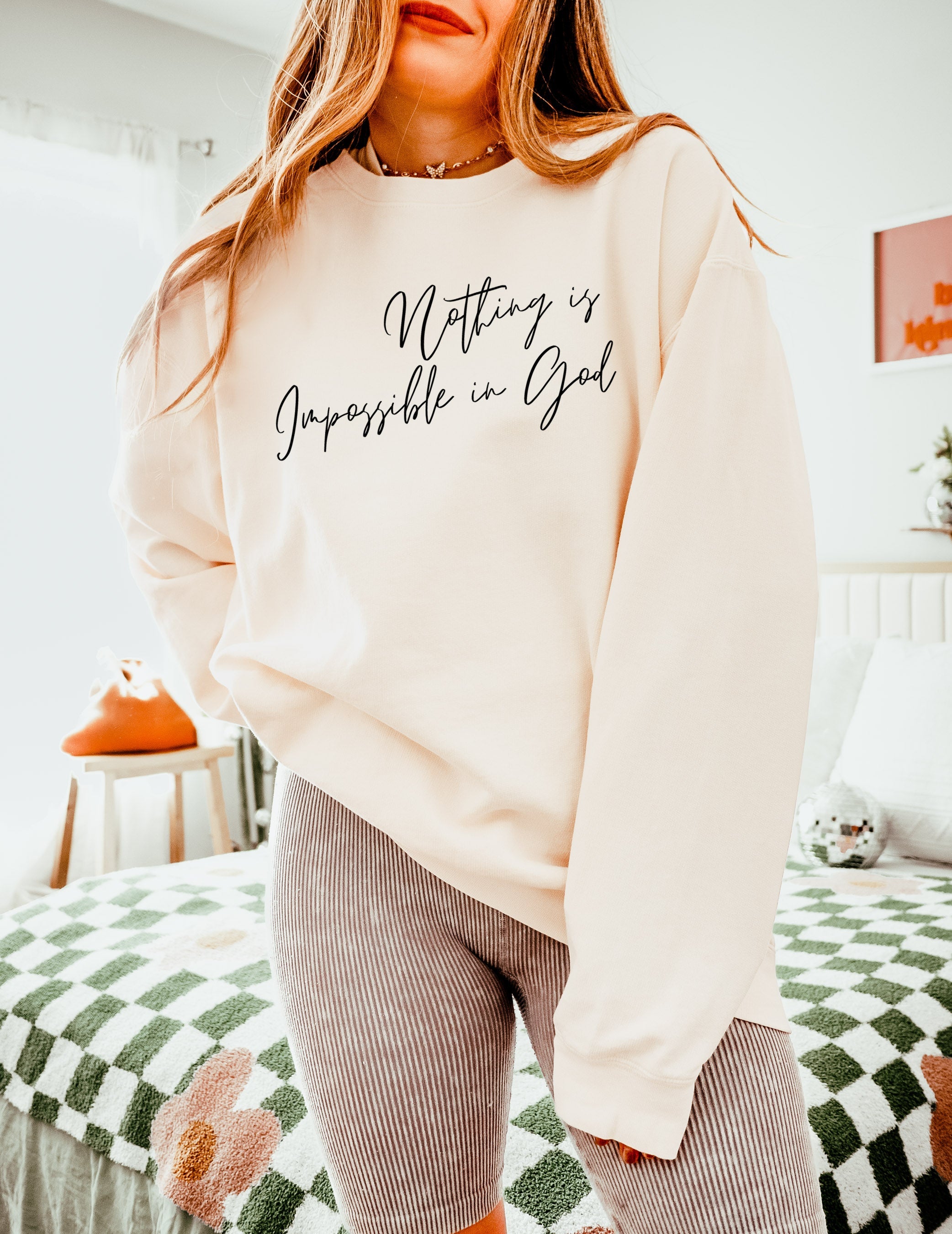 Nothing Is Impossible In God Christian Garment Dyed Comfort Colors Sweatshirt