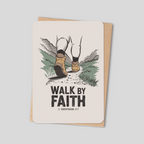Walk by Faith – Christian Greeting Card from 2 Corinthians 5:7