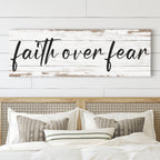 Faith Over Fear Faith Sign III