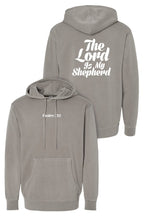Psalm 23:1 - Hooded Sweatshirt
